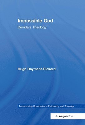 Hugh Rayment-Pickard - Impossible God, Häftad