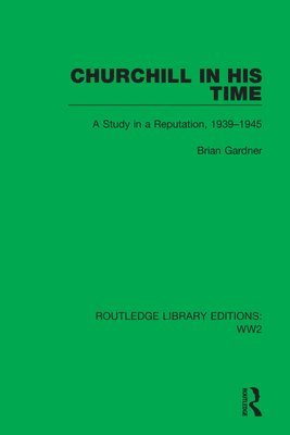 Churchill in his Time 1