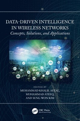 Data-Driven Intelligence in Wireless Networks 1
