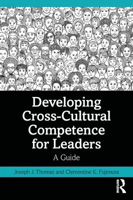 Developing Cross-Cultural Competence for Leaders