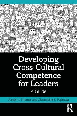 Developing Cross-Cultural Competence for Leaders 1