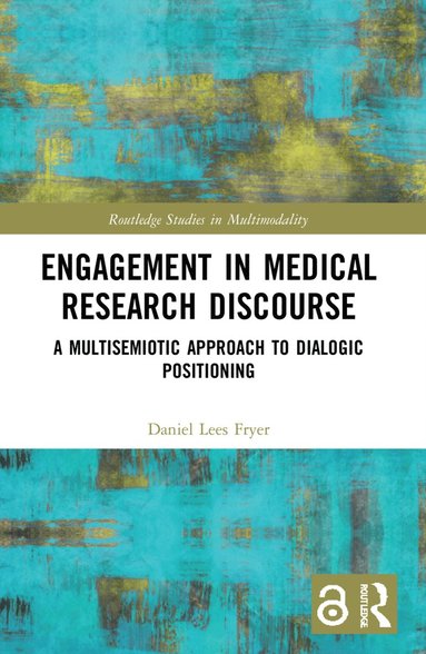 bokomslag Engagement in Medical Research Discourse