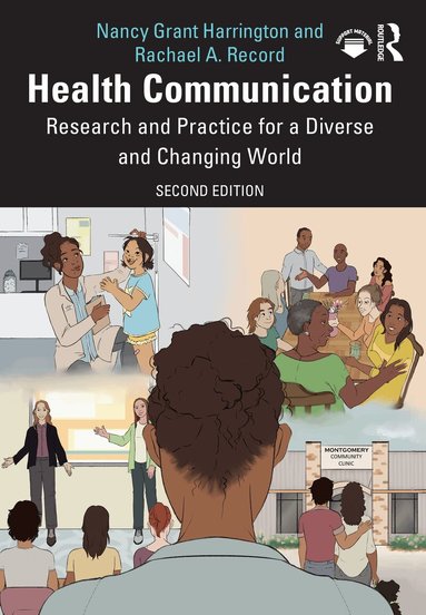 Nancy Grant Harrington, Rachael A. Record - Health Communication, Häftad