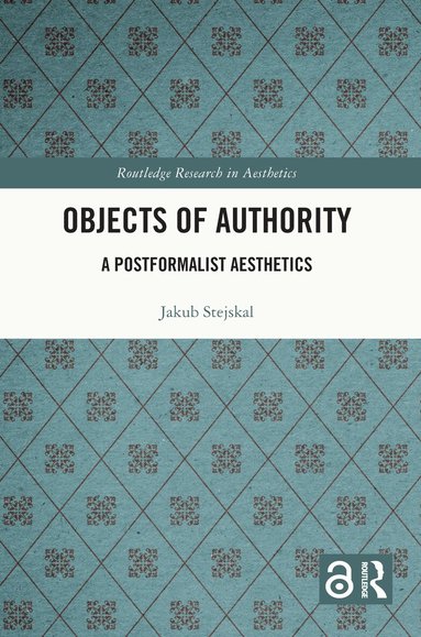 Jakub Stejskal - Objects of Authority, Häftad