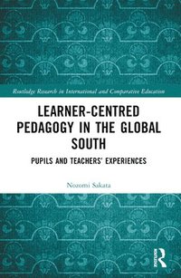 bokomslag Learner-Centred Pedagogy in the Global South