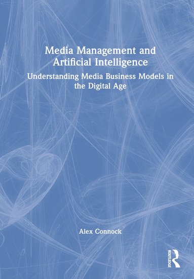 bokomslag Media Management and Artificial Intelligence