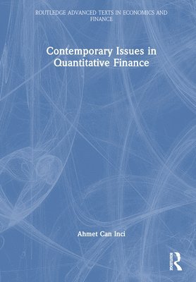 Contemporary Issues in Quantitative Finance 1