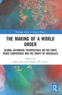 bokomslag Making of a World Order