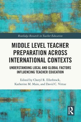 Middle Level Teacher Preparation across International Contexts 1