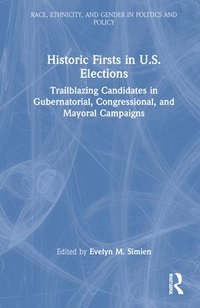 bokomslag Historic Firsts in U.S. Elections
