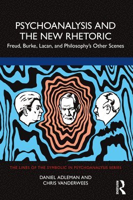 Psychoanalysis and the New Rhetoric 1