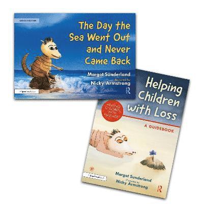 Helping Children with Loss and The Day the Sea Went Out and Never Came Back 1