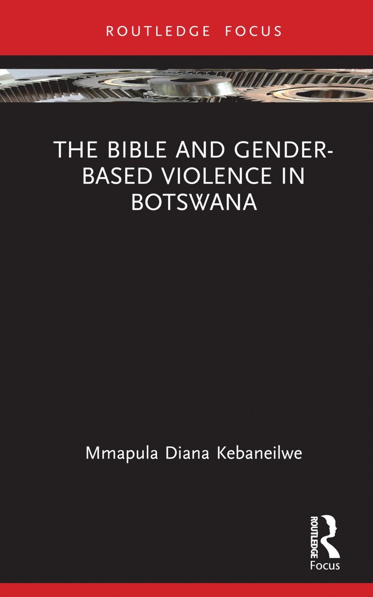 The Bible and Gender-based Violence in Botswana 1