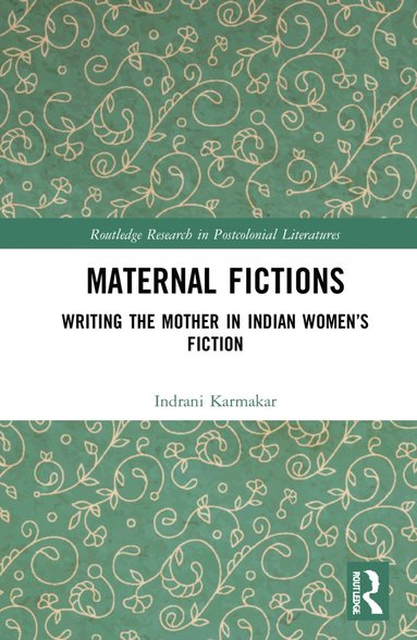 bokomslag Maternal Fictions