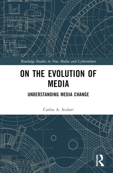 bokomslag On the Evolution of Media