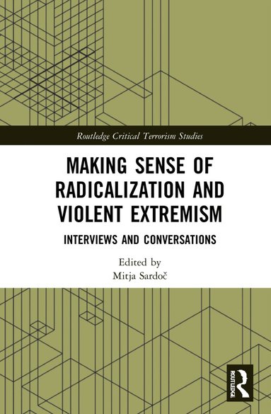 Mitja Sardoč - Making Sense of Radicalization and Violent Extremism, Häftad