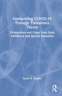 bokomslag Interpreting COVID-19 Through Turbulence Theory