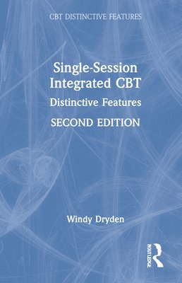 Windy Dryden, UK) Dryden, Windy (Goldsmiths, University of London - Single-Session Integrated CBT, Inbunden