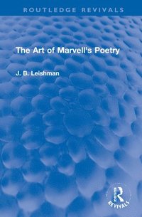 bokomslag The Art of Marvell's Poetry