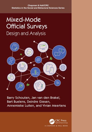 Barry Schouten, Jan van den Brakel, Bart Buelens, Deirdre Giesen, Annemieke Luiten, Vivian Meertens - Mixed-Mode Official Surveys, Häftad