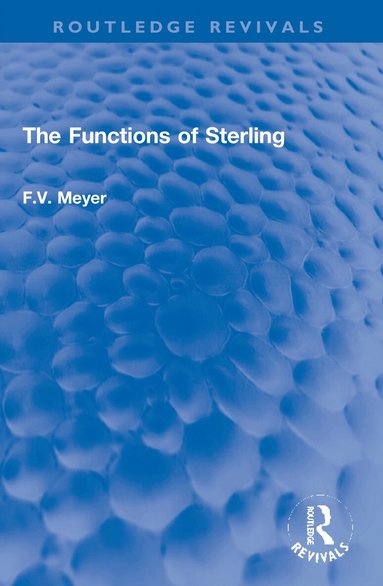 F.V. Meyer - Functions of Sterling, Häftad