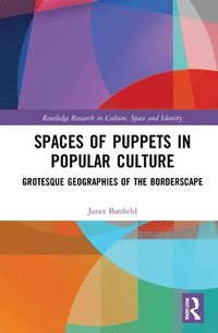 bokomslag Spaces of Puppets in Popular Culture