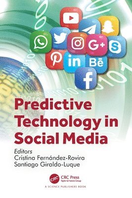 Predictive Technology in Social Media 1