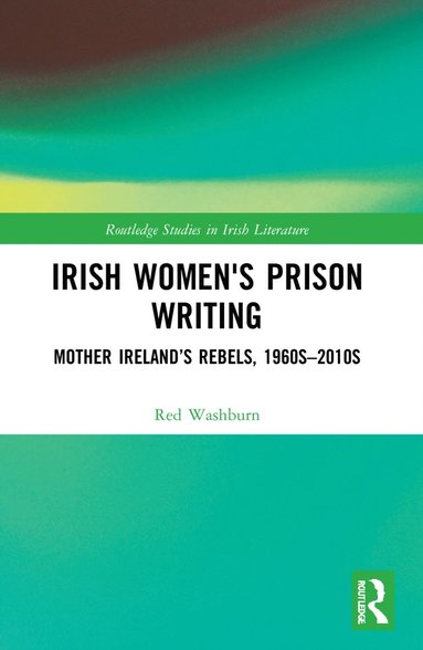 bokomslag Irish Women's Prison Writing