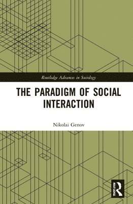 The Paradigm of Social Interaction 1