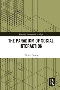 bokomslag The Paradigm of Social Interaction