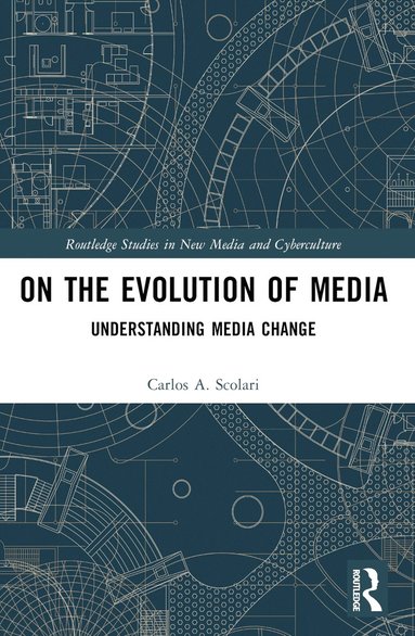 bokomslag On the Evolution of Media