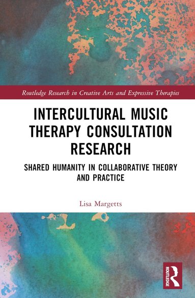 bokomslag Intercultural Music Therapy Consultation Research