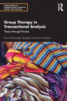 Group Therapy in Transactional Analysis 1