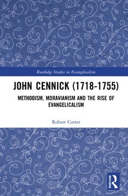 John Cennick (1718-1755) 1