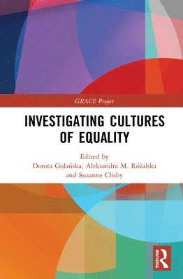 Investigating Cultures of Equality 1