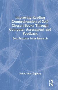 bokomslag Improving Reading Comprehension of Self-Chosen Books Through Computer Assessment and Feedback