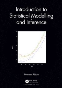bokomslag Introduction to Statistical Modelling and Inference