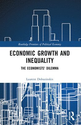 bokomslag Economic Growth and Inequality