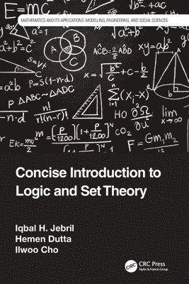 Concise Introduction to Logic and Set Theory