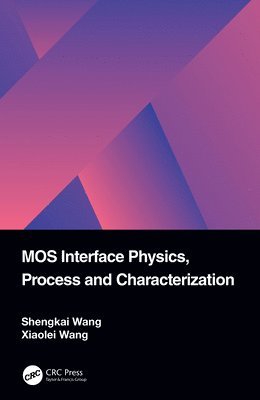 MOS Interface Physics, Process and Characterization 1