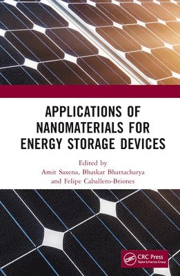 Applications of Nanomaterials for Energy Storage Devices 1