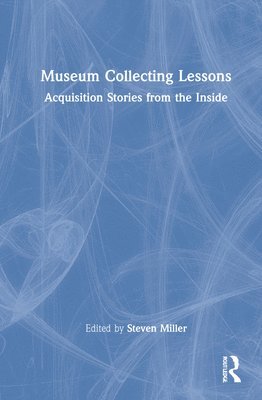 Museum Collecting Lessons 1