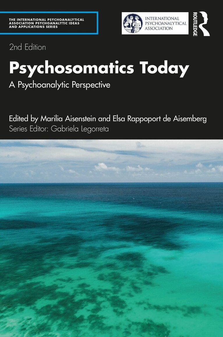 Marilia Aisenstein, Elsa Rappoport De Aisemberg - Psychosomatics Today, Häftad