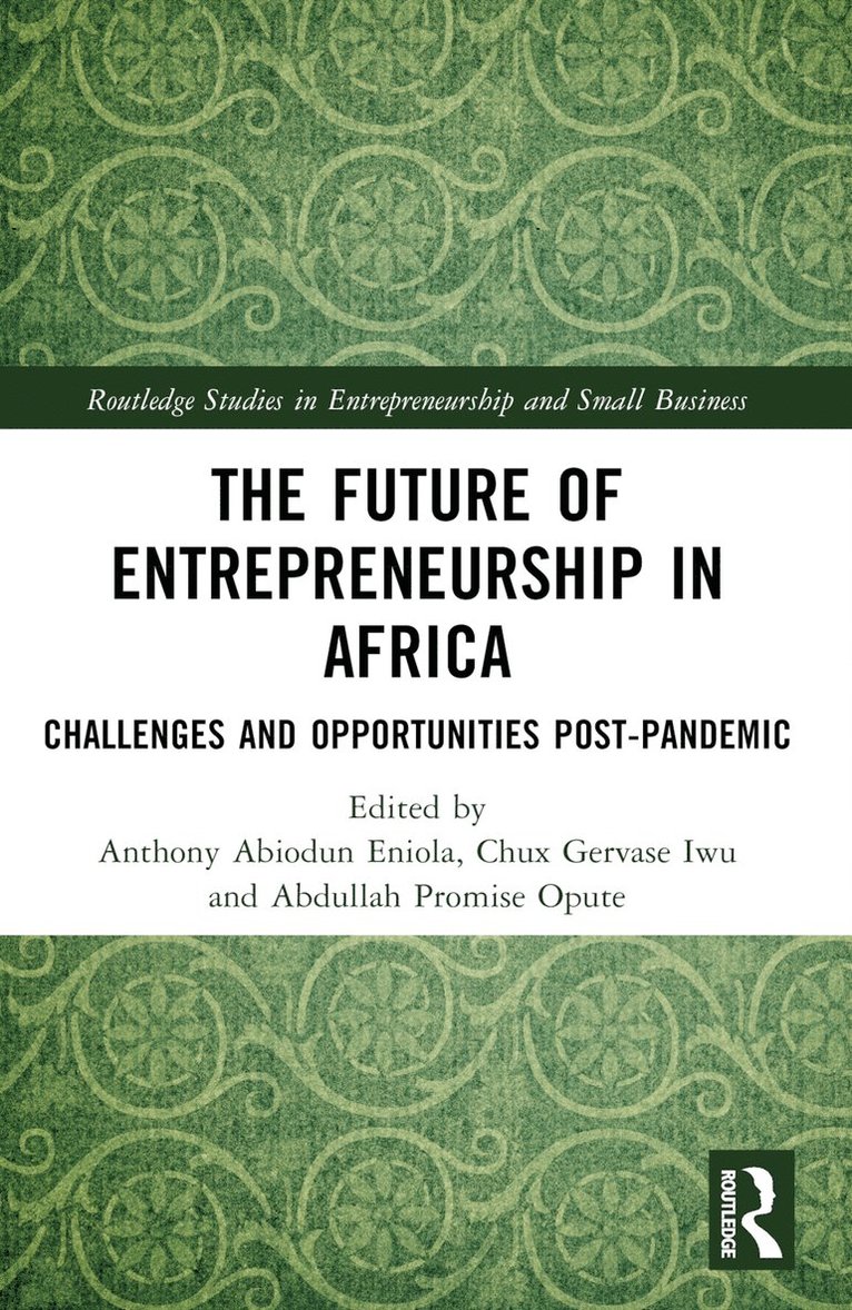 The Future of Entrepreneurship in Africa 1