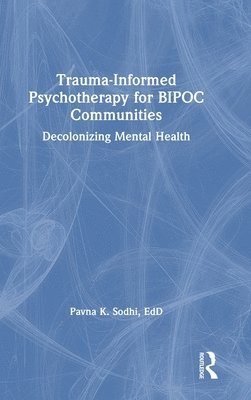 Trauma-Informed Psychotherapy for BIPOC Communities 1