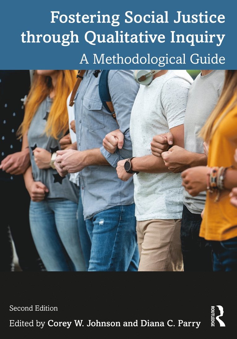 Fostering Social Justice through Qualitative Inquiry