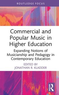 bokomslag Commercial and Popular Music in Higher Education