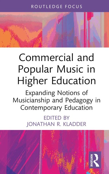 bokomslag Commercial and Popular Music in Higher Education