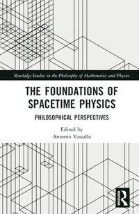 bokomslag The Foundations of Spacetime Physics