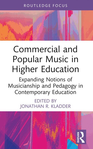 bokomslag Commercial and Popular Music in Higher Education